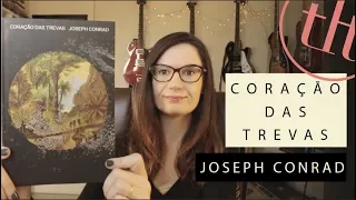 Coração das Trevas (Joseph Conrad) | Tatiana Feltrin