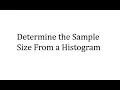 Determine the Sample Size From a Histogram