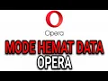 Download Lagu CARA MODE HEMAT DATA SAAT BROWSING DI OPERA