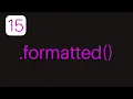 iOS 15 Formatter Updates 2021 Xcode 13 Swift 5 5 - iOS for Beginners