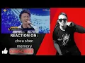 Download Lagu REACTION ON :【纯享】zhou Shen -《memory》| 声入人心 | Super-Vocal |( in memory of my friend,who passed away)