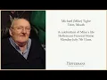 A celebration of the life of Michael Tighe