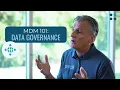 MDM 101 What is Data Governance
