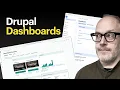 Two powerful Drupal dashboard solutions