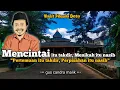 Download Lagu Mencintai itu takdir, Menikah itu nasib || Gus Candra Malik 2020