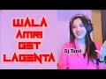 Download Lagu WALA AMRI GET LAGENTA ( Dj Tanti - Dj Tiktok2024 - Dj Viral )