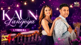 Kaun Langeya (Lyrical Video) | Babbu Maan, Gippy Grewal, Sargun Mehta | Latest Punjabi Song 2026