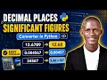 Math in Code Python Program for Decimal Places Significant Figures O-Level Maths Tutorial