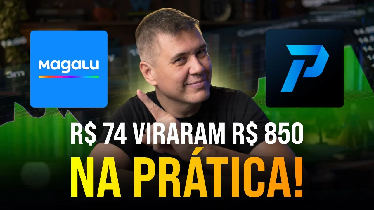 Como transformei R$ 74 em R$ 850 com opções de Magalu