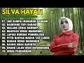 FULL ALBUM LAGU MINANG TERBARU 2025 – SILVA HAYATI VIRAL TIKTOK – ENAK DIDENGAR TANPA IKLAN