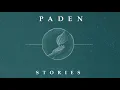 Lagu Paden - Stories (Official Audio)