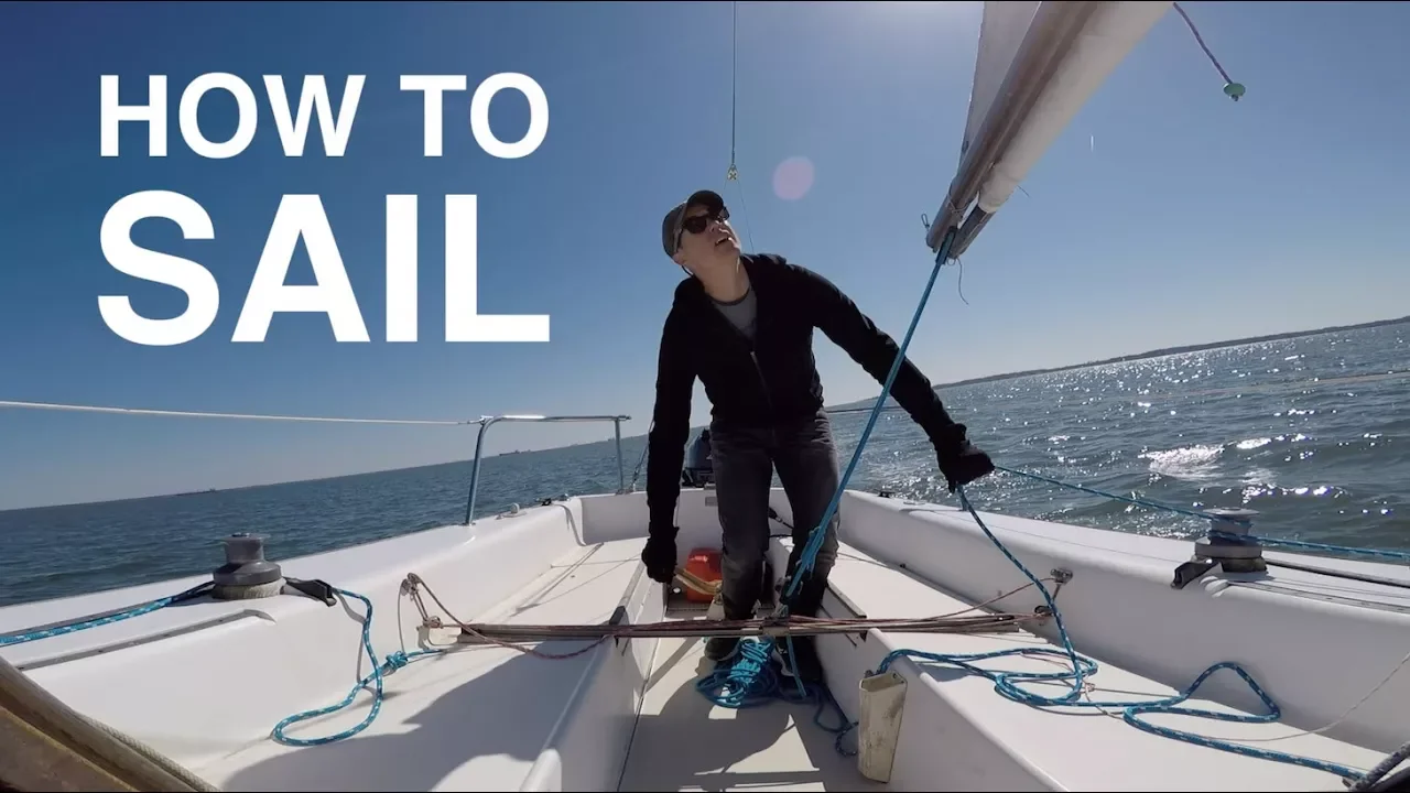 How to Sail: Step-by-Step Basics of Sailing for Beginners