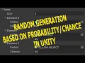 Random - Probability based Object C UNITY
