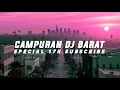 Download Lagu DJ CAMPURAN LAGU BARAT SPECIAL 17 RIBU SUBSCRIBE 