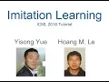 Imitation Learning Tutorial ICML 2018