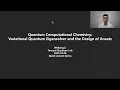 QuCS Lecture53 Dr Weitang Li Tencent Quantum Lab Quantum Computational Chemistry