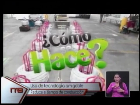 Uso de tecnología amigable reduce el tiempo de construcción