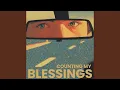 Lagu I'M COUNTING MY BLESSINGS