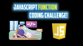 JavaScript Coding Challenge Functions