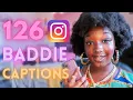 126 INSTAGRAM BADDIE CAPTIONS instagram captions 2023