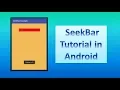 SeekBar Tutorial in Android