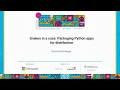 Talk Russell Keith-Magee - Snakes in a case Packaging Python apps for distribution