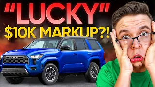10K MARK UP FOR A TOYOTA WHAT ARE THEY THINKING