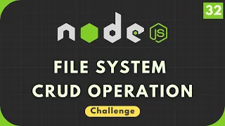 Nodejs Tutorial CHALLENGE - 1 CRUD Operation fs Module