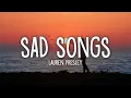 Download Lagu Lauren Presley - Sad Songs (Lyrics)