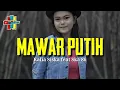 MAWAR PUTIH - Kalia Siska feat Ska 86 ( Video Lyric ) || Terbaru 2020