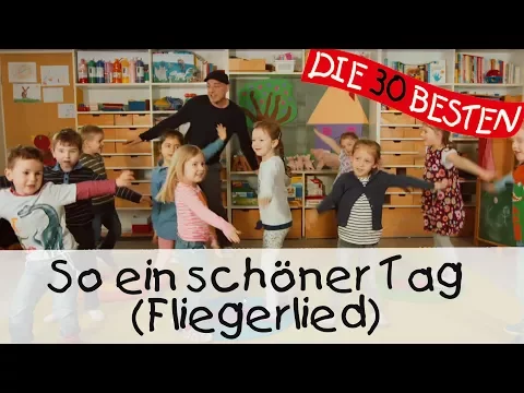 Download MP3 👩🏼 So ein schöner Tag (Fliegerlied) - Singen, Tanzen und Bewegen || Kinderlieder