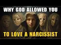 Why You Were Placed in a Narcissist s Life The Truth Will Shock You