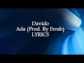 DJ Ecool Ft. Davido – Ada LYRICS