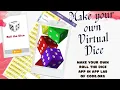 Make your own virtual Rolling Dice Roll the Dice App in App lab of code org
