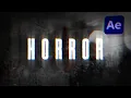 Horror Title Animation in After Effects
