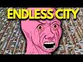 Creating A City That Just Wont End - Cities Skylines
