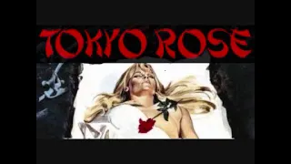 tokyo rose swe so strong