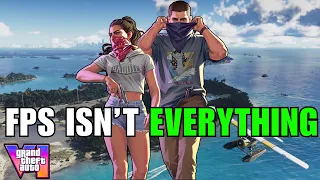 The GTA 6 FPS Debate Is Missing The Point...