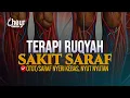 Download Lagu RUQYAH SAKIT SARAF DENGAN AYAT AL QURAN