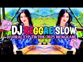 Download Lagu DJ REGGAE SANTAI SLOW BASS || DJ CAMPURAN REGGAE SLOW TERBARU VIRAL TIK TOK FYP YANG KALIAN CARI🎵