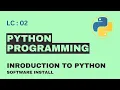 L-2 Introduction to Python Software Install Free Python Course Bangla Python