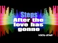 Lagu Steps - After The Love Has Gone (Karaoke Version) with Lyrics HD Vocal-Star Karaoke