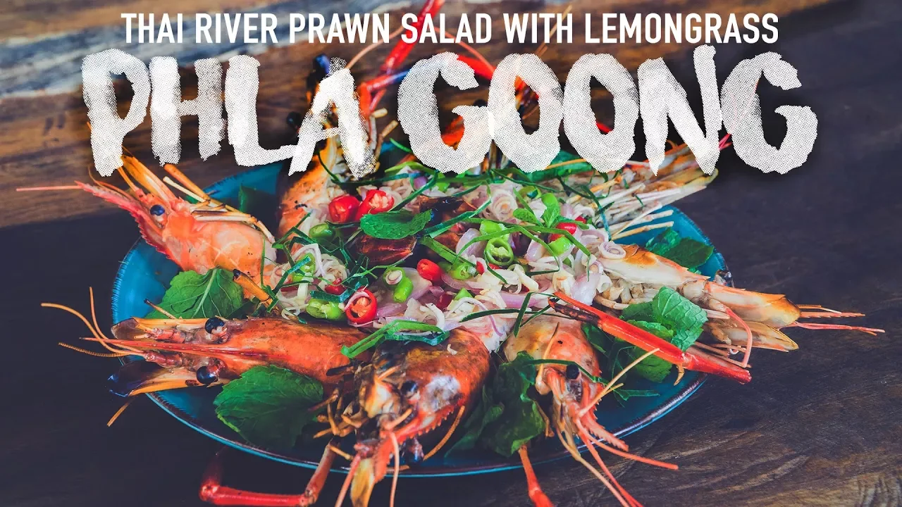 How To Cook Thai River Prawn Salad   Phla Goong   Authentic Family Recipe #16