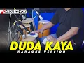 Download Lagu DUDA KAYA KARAOKE NADA COWOK / PRIA VERSI DANGDUT KOPLO ENCHO