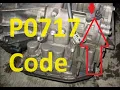 Causes and Fixes P0717 Code Shaft Speed Sensor A Circuit No Signal