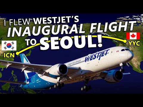 Download MP3 I Flew WestJet's INAUGURAL Flight to Seoul!