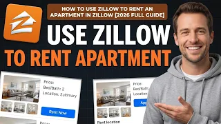 How To Use Zillow To Rent An Apartment In Zillow 2026 Full Guide