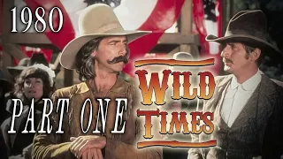 Wild Times 1980 Part 1 Sam Elliott Classic Western Mini Series 