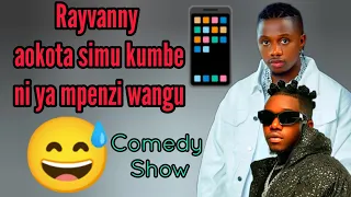 Rayvanny Aokota Simu Kumbe Ni Ya Mpenzi Wangu Utacheka Chakikweli Funnycomedy Funnyvideo 