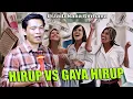 Lagu HIRUP VS GAYA HIRUP